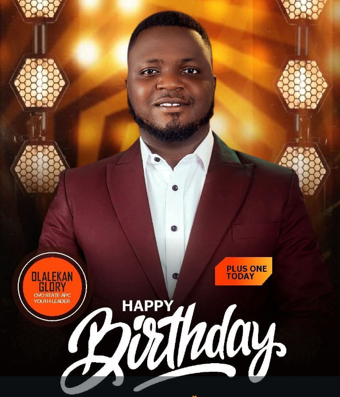Hon. Olawoyin describes APC Youth Leader, Olalekan Glory indispensable nucleus on birthday